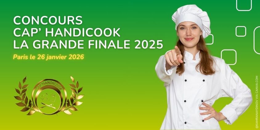 Grande finale concours culinaire Cap Handicook édition 2025 - le 26 janvier 2026